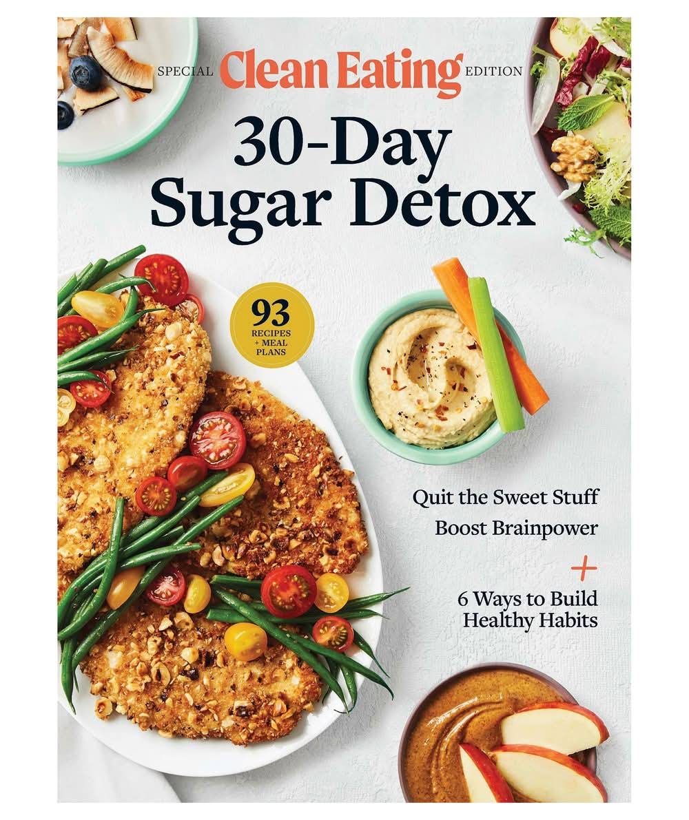 Clean Eating 30-Day Sugar Detox Magazine