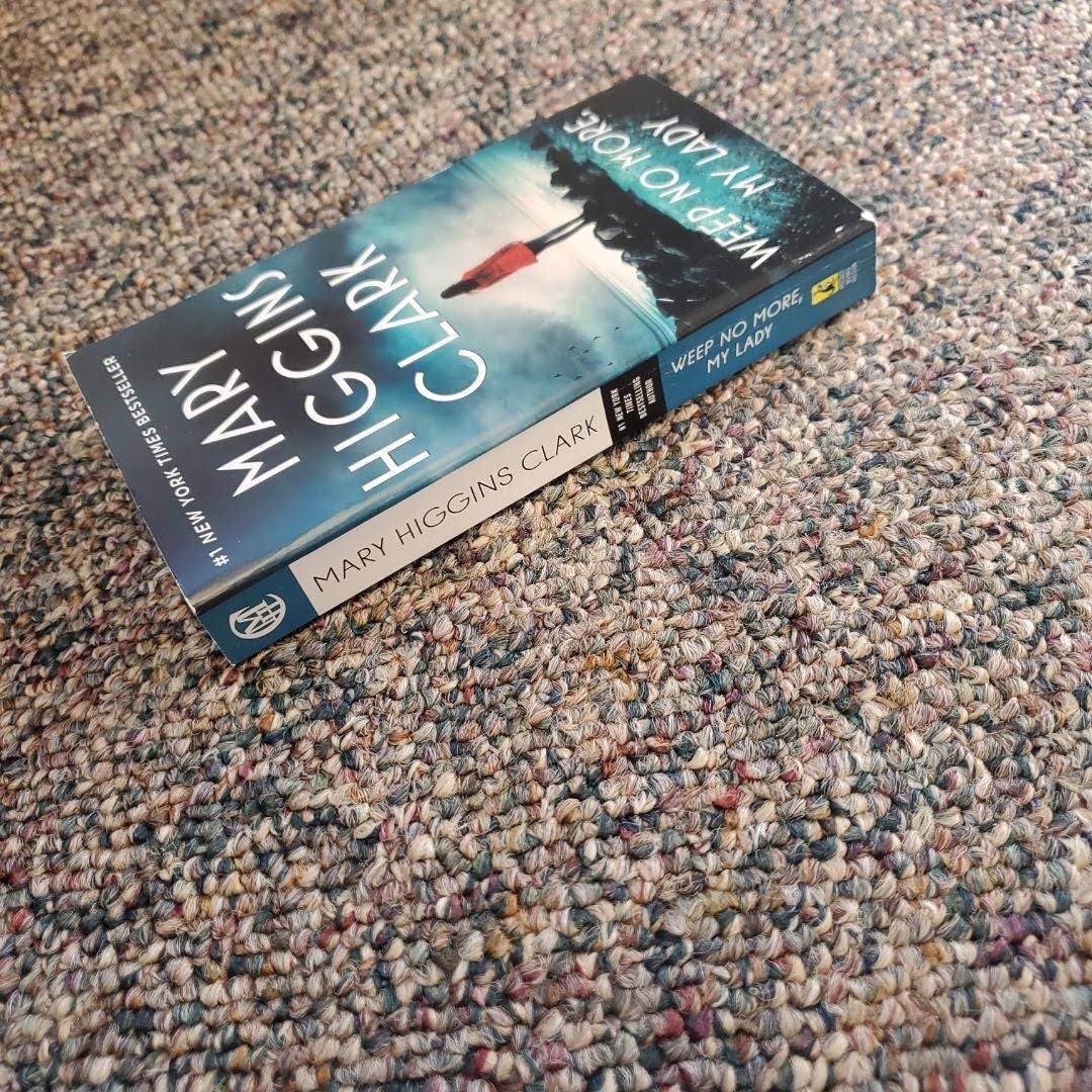 Weep No More, My Lady [Book]