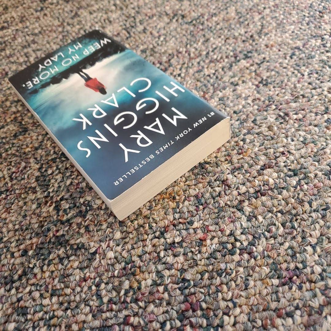 Weep No More, My Lady [Book]